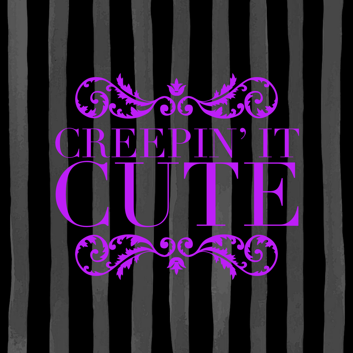 Creepin' It Cute